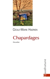 Chapardages - Cécile-Marie Hadrien
