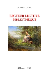 Lecteur lecture bibliothèque - Giovanni Dotoli