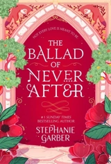 The Ballad of Never After Vol. 2 - Stéphanie Garber