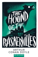 The hound of the Baskervilles - Arthur Conan Doyle