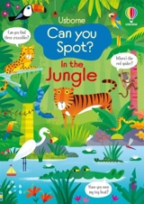 Can You Spot ? : in the Jungle - Kirsteen Robson