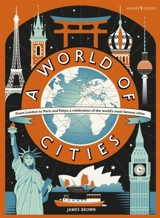 A World of Cities - Brown, James