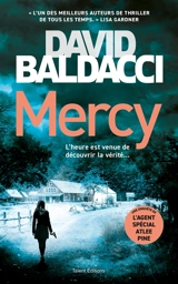 Une enquête de l'agent spécial Atlee Pine. Mercy - David Baldacci