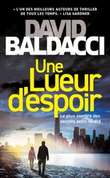 Une enquête d'Atlee Pine. Une lueur d'espoir - David Baldacci