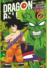 Dragon ball : full color : le roi démon Piccolo. Vol. 2 - Akira Toriyama