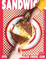 Sandwichs : pita, focaccia, grilled cheese, club... - Bérengère Abraham