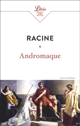 Andromaque - Jean Racine