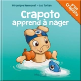 Crapoto. Crapoto apprend à nager - Véronique Hermouet