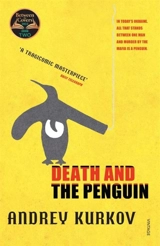 Death and the Penguin - Kurkov, Andrey
