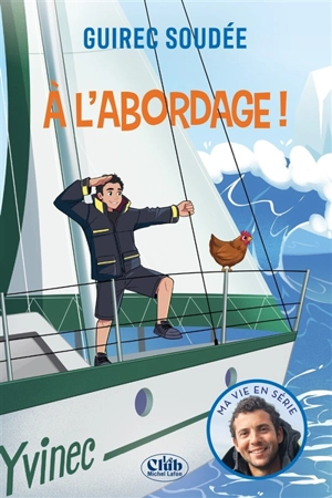 A l'abordage ! - Guirec Soudée