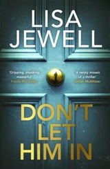 Don't Let Him In - Lisa Jewell