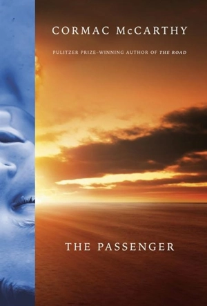The Passenger - McCarthy, Cormac