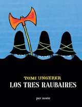 Los tres raubaires - Tomi Ungerer