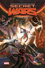 Secret wars : la fin des temps - Jonathan Hickman