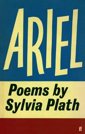 Ariel - Sylvia Plath