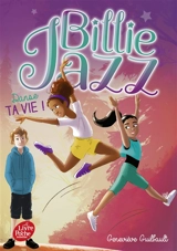 Billie Jazz. Vol. 5. Danse ta vie ! - Geneviève Guilbault