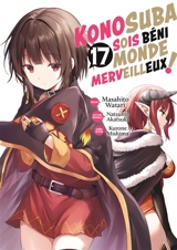 Konosuba : sois béni monde merveilleux !. Vol. 17 - Natsume Akatsuki