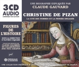 Christine de Pizan : la cité des femmes et la pensée engagée - Claude Gauvard