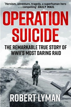 Operation Suicide - Lyman, Robert