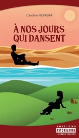 A nos jours qui dansent - Caroline Herrera