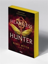 Heartless hunter. Vol. 2. Rebel witch - Kristen Ciccarelli