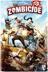 Zombicide. Vol. 2. Les dents de la mort - Stefano Vietti
