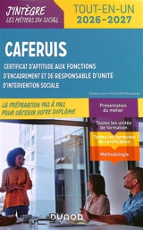 Caferuis : certificat d'aptitude aux fonctions d'encadrement et de responsable d'unité d'intervention sociale : tout-en-un 2026-2027 - Daniela Lévy