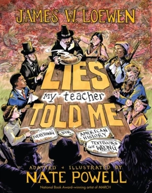 Lies My Teacher Told Me - James W. Loewen