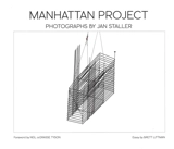 Manhattan project - Jan Staller