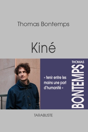 Kiné - Thomas Bontemps