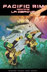Pacific rim. Vol. 1. Récits de la dérive - Travis Beacham
