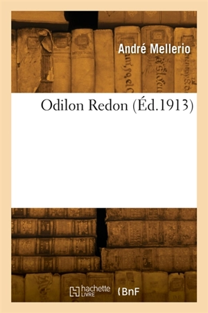Odilon Redon - André Mellerio