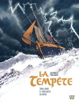 La tempête : trois jours et trois nuits en enfer - Michaël Le Galli