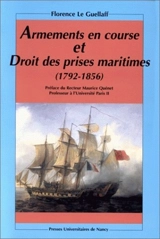 Armements en course et droit des prises maritimes (1792-1856) - Florence Le Guellaff