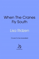 When the Cranes Fly South - Ridzen, Lisa