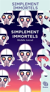 Simplement immortels - Michèle Astrud