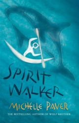 Spirit Walker Vol. 2 - Michelle Paver
