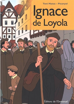 Ignace de Loyola - Toni Matas