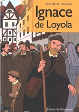 Ignace de Loyola - Toni Matas