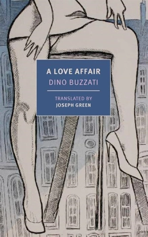 A Love Affair - Dino Buzzati