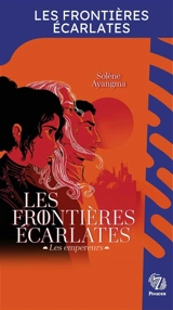 Les Frontières écarlates - Solène Ayangma