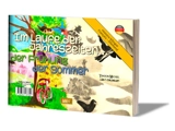 Au fil des saisons.... Le printemps. Der Frühling. L'été. Der Sommer. Im Laufe der Jahreszeiten.... Le printemps. Der Frühling. L'été. Der Sommer - Tonton Michel
