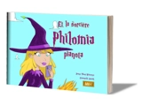 Et la sorcière Philomia pianota - Jeanne Taboni Misérazzi