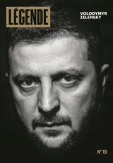 Légende, n° 19. Volodymyr Zelensky
