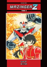 Mazinger Z. Vol. 5 - Gô Nagai