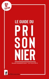 Le guide du prisonnier - Observatoire international des prisons