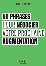 50 phrases pour négocier votre prochaine augmentation - Insaff El Hassini