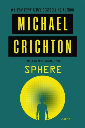 Sphere - Crichton, Michael
