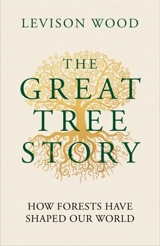 The Great Tree Story - Wood, Levison