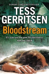 Bloodstream - Tess Gerritsen